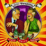 Chico Trujillo Plato Unico Bailable