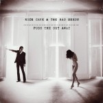 Nick Cave & The Bad Seeds Push The Sky Away (Vinilo)