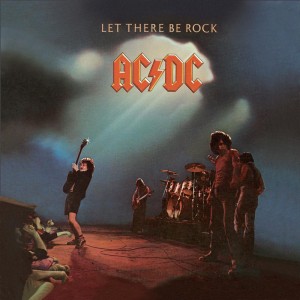 AC/DC Let There Be Rock (Remastered) (LP)