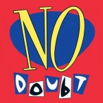 No Doubt No Doubt (Vinilo)
