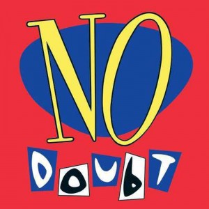 No Doubt No Doubt (Vinilo)
