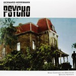 Bernard Herrmann  Psycho (The Original Film Score) (Vinilo)