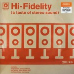 Hi-Fidelity (A Taste Of Stereo Sound) (Vinilo) (2LP)