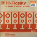 Hi-Fidelity (A Taste Of Stereo Sound) (Vinilo) (2LP)