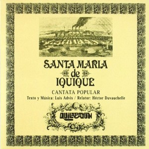 Quilapayun Santa Maria De Iquique - Cantata Popular (CD) 