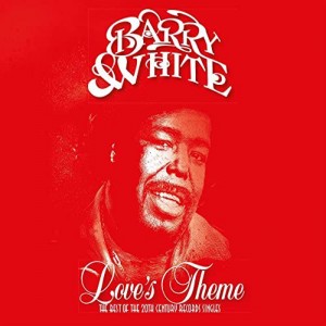 Barry White  Love's Theme: The Best Of The 20th Century Records Singles (CD)
