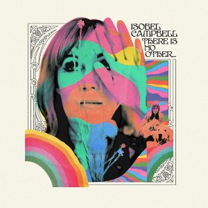 Isobel Campbell There Is No Other... (Vinilo) (Limited Edition) (Bonus CD)