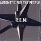 R.E.M. Automatic For The People  (Vinilo)