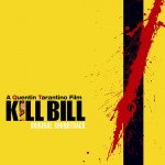 Kill Bill Vol. 1 Original Soundtrack (Vinilo) 