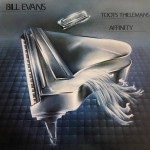 Bill Evans & Toots Thielemans  Affinity (Vinilo)