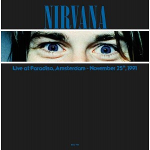 Nirvana Live At Paradiso, Amsterdam - November 25th, 1991 (Vinilo)