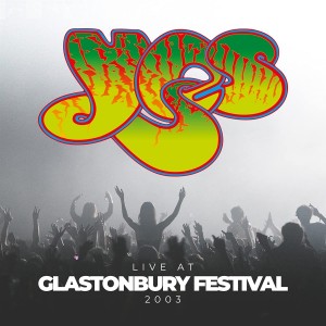 Yes Live At Glastonbury Festival 2003 (Vinilo) (2LP)