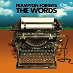 Peter Frampton Band Frampton Forgets The Words (CD)