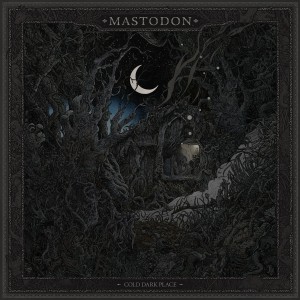 Mastodon Cold Dark Place (CD) (EP)