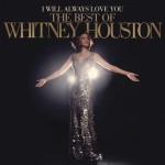 Whitney Houston  I Will Always Love You: The Best Of Whitney Houston (Vinilo) (2LP)