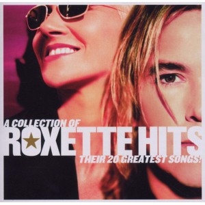 Roxette Hits -  Collection Of Their 20 Greatest Songs (CD)
