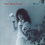 Patti Smith Group Wave (Vinilo)