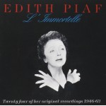 Edith Piaf L'Immortelle (CD)
