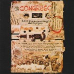 Congreso Para Los Arqueologos Del Futuro (CD)