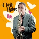 Charlie Parker The Hits (Vinilo)