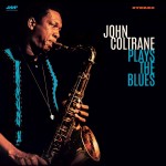 John Coltrane Coltrane Plays the Blues (Vinilo)  (Limited Edition)