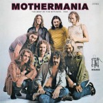 The Mothers Of Invention Mothermania - The Best Of The Mothers (CD)