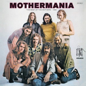 The Mothers Of Invention Mothermania - The Best Of The Mothers (CD)