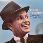 Frank Sinatra Come Fly With Me!  (Vinilo)