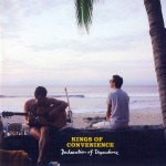 Kings Of Convenience Declaration Of Dependence (CD)