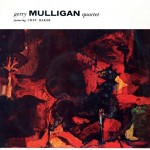 Gerry Mulligan Quartet Featuring Chet Baker Gerry Mulligan Quartet (Vinilo)
