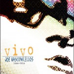 Joe Vasconcellos Vivo 1999 - 2019 (CD) 