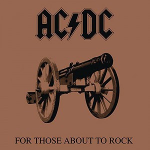 AC/DC For Those About To Rock (We Salute You) (Vinilo)