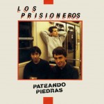 Los Prisioneros Pateando Piedras (CD)