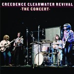 Creedence Clearwater Revival The Concert (CD) (40th Anniversary)
