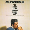 Charles Mingus The Black Saint And The Sinner Lady (Vinilo)