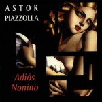 Astor Piazzolla Adios Nonino (CD)