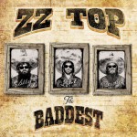 ZZ Top ‎ The Very Baddest Of ... (CD)