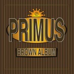 Primus Brown Album (Vinilo) (2LP)